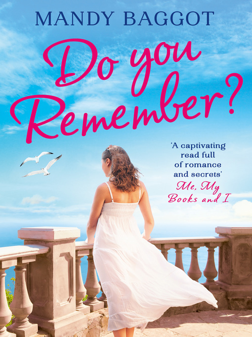 Title details for Do You Remember? by Mandy Baggot - Available